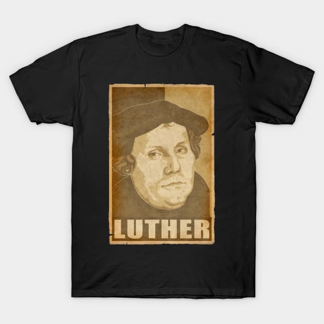 Martin Luther Propaganda Pop Art T-Shirt by Nerd_art